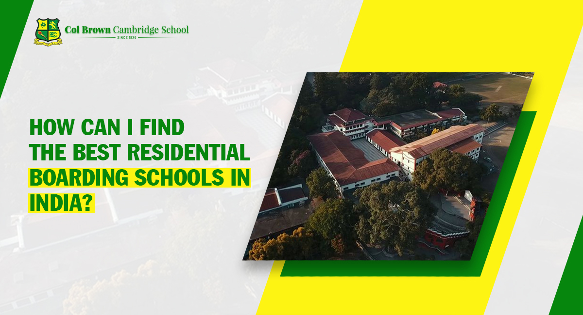 How can I find the best residential boarding schools in India