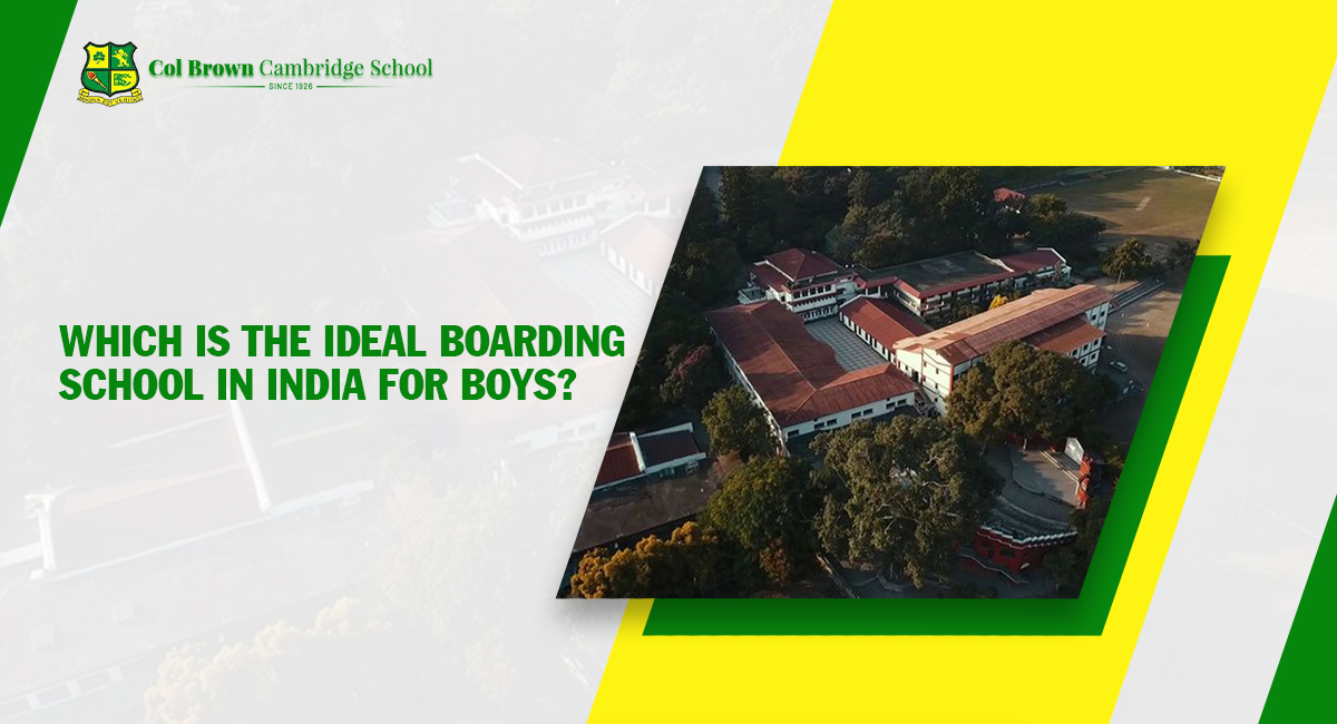 Which Is the Ideal Boarding School in India for Boys?