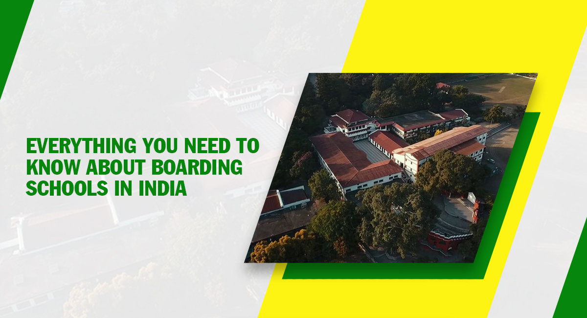 Everything You Need to Know About Boarding Schools in India