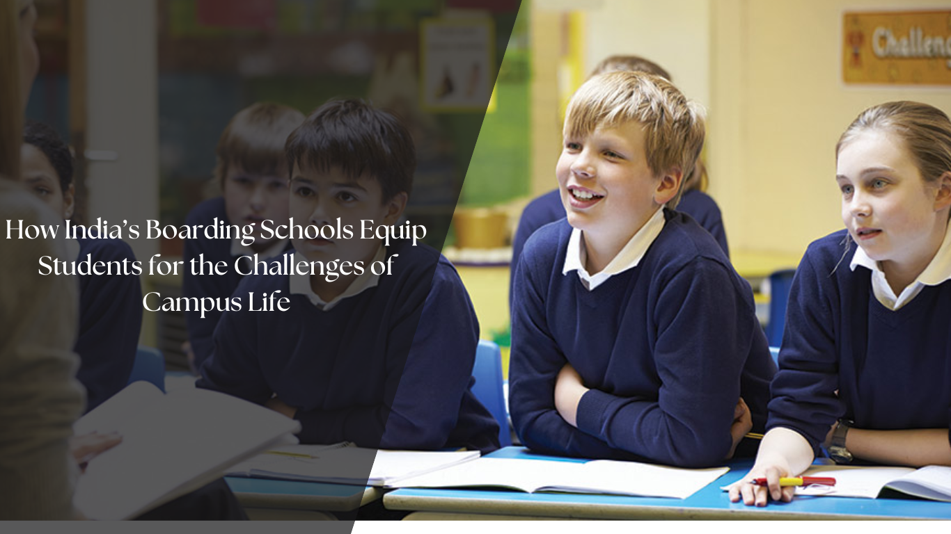 How India’s Boarding Schools Equip Students for the Challenges of Campus Life