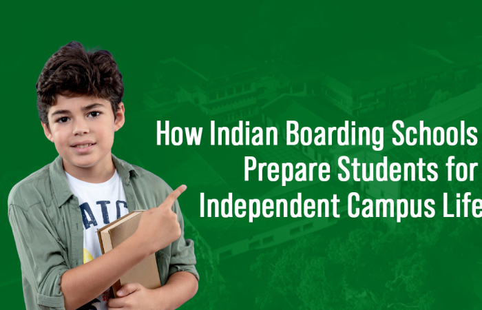 How Indian Boarding Schools Prepare Students for Independent Campus Life